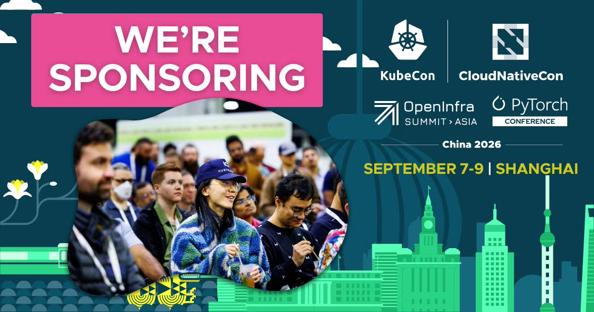 LFOSSA 以黄金赞助商身份亮相 2026 KubeCon China，9 月上海见！