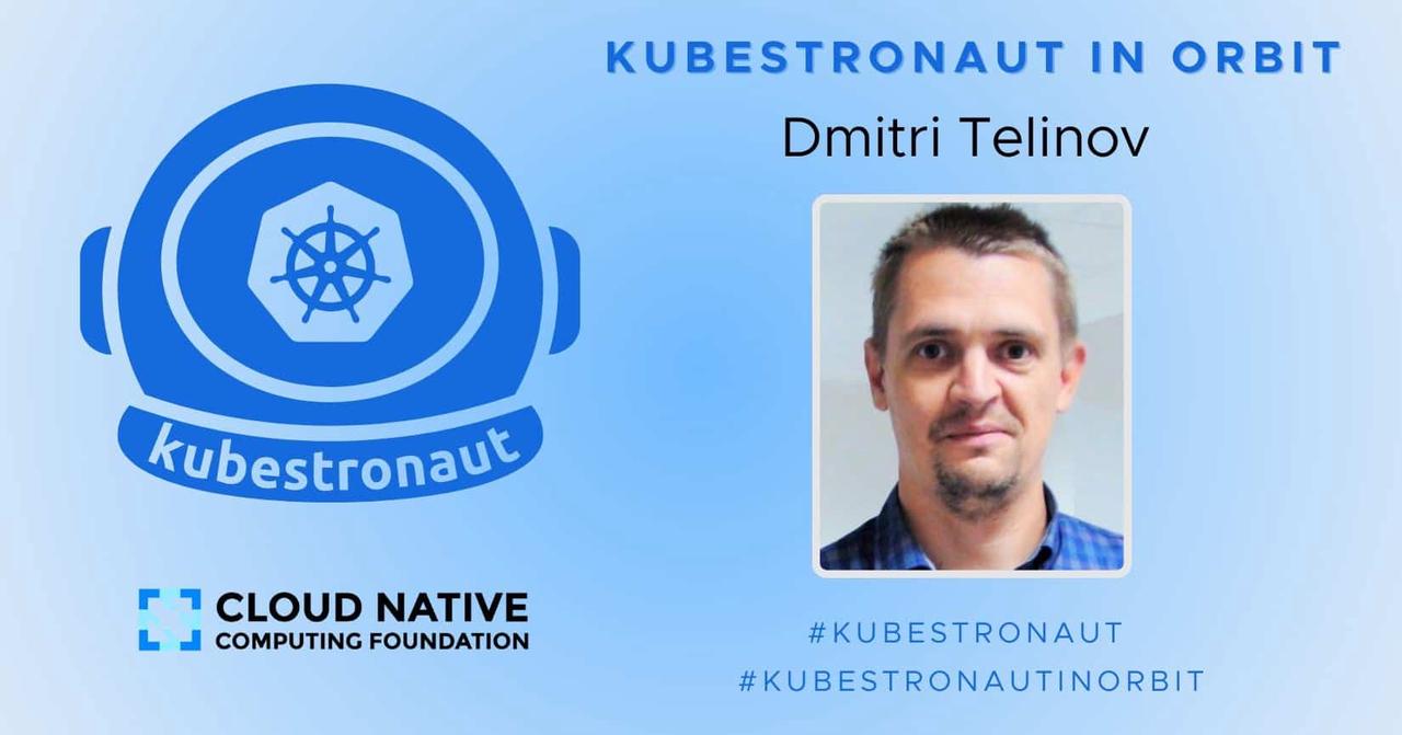 Dmitri Telinov 的 Kubestronaut 之路：从初学者到 DevOps 专家的蜕变